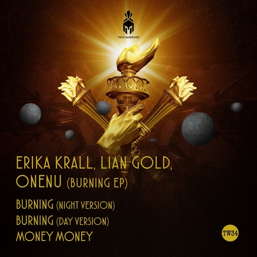 Erika Krall, Lian Gold, ONEN - Burning [TW34]